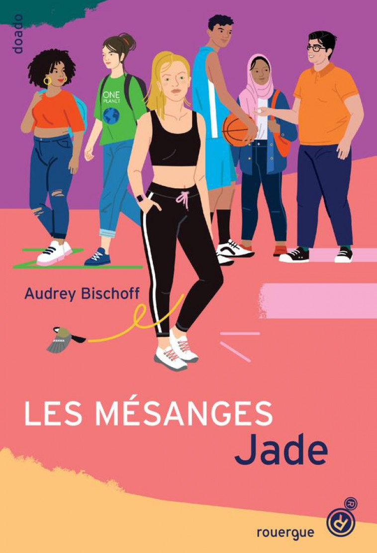 LES MESANGES - TOME 3 - JADE - BISCHOFF AUDREY - ROUERGUE