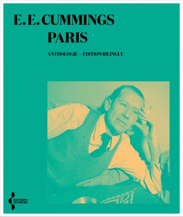 PARIS - CUMMINGS E.E. - SEGHERS