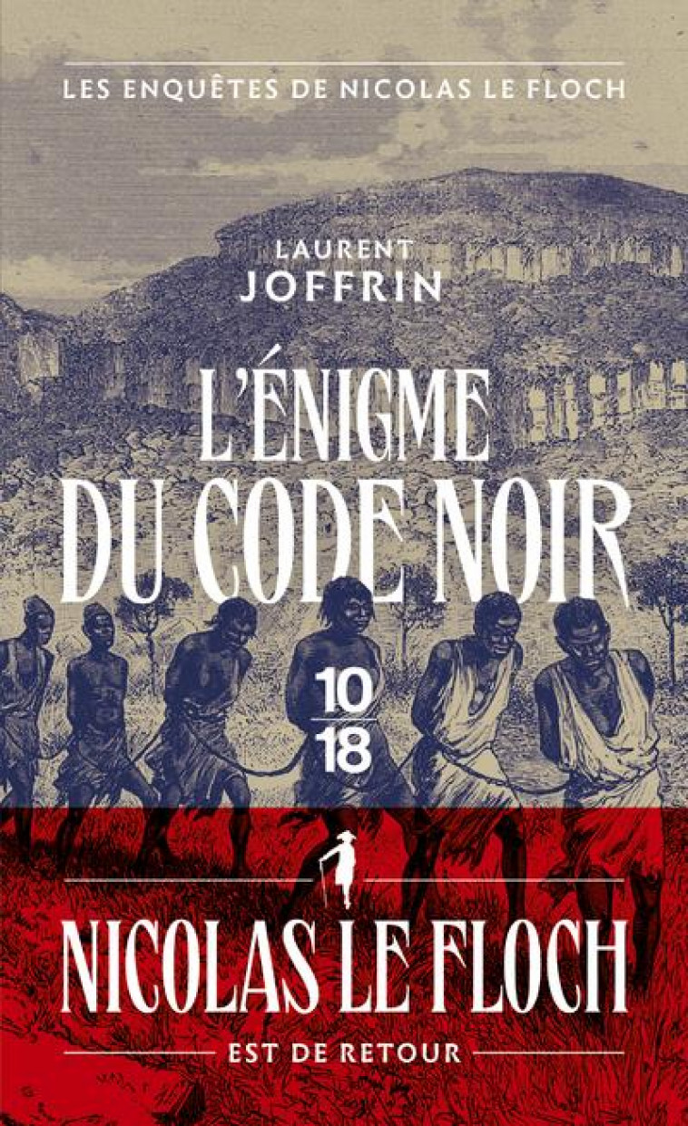 L ENIGME DU CODE NOIR - JOFFRIN LAURENT - 10 X 18