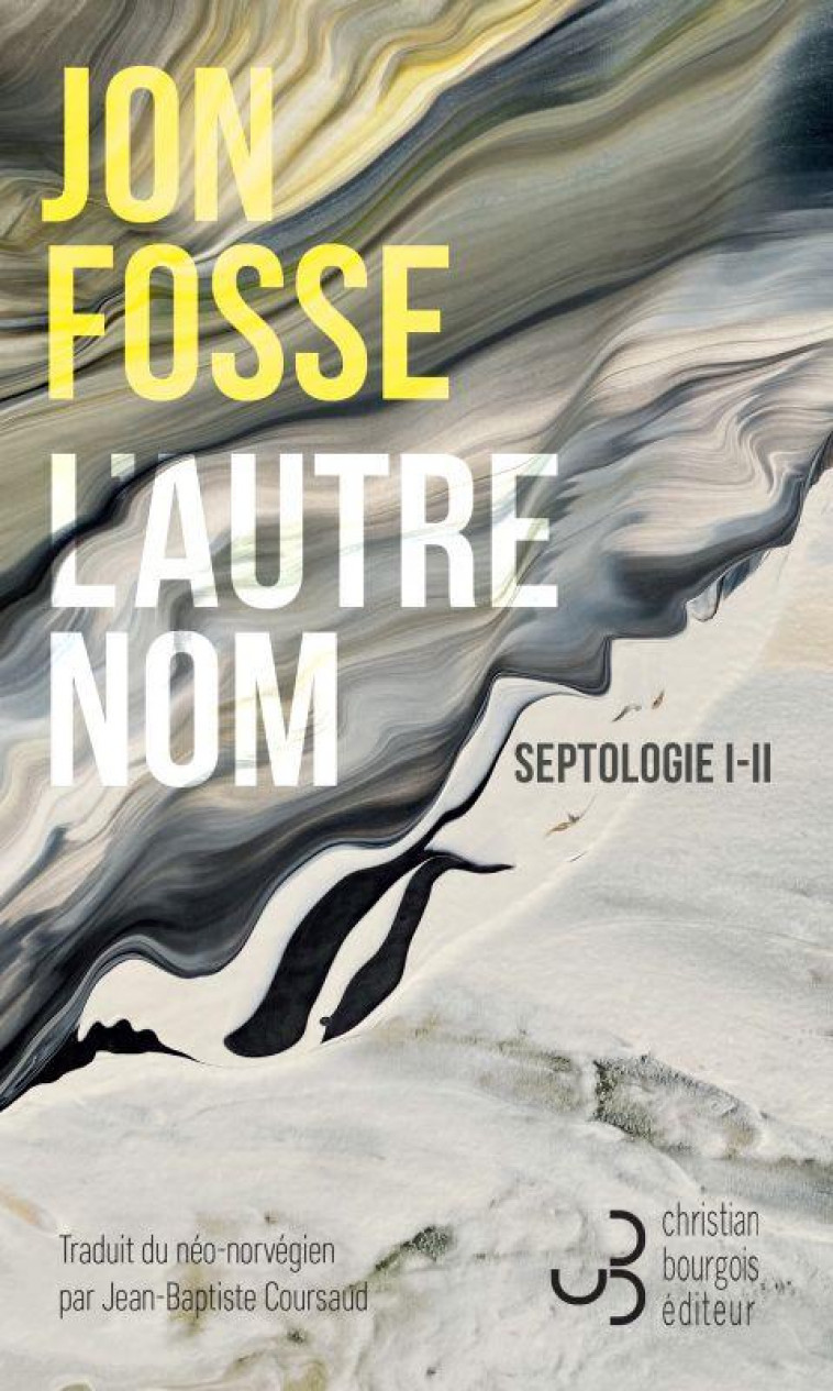 L-AUTRE NOM - SEPTOLOGIE I-II - FOSSE JON - BOURGOIS