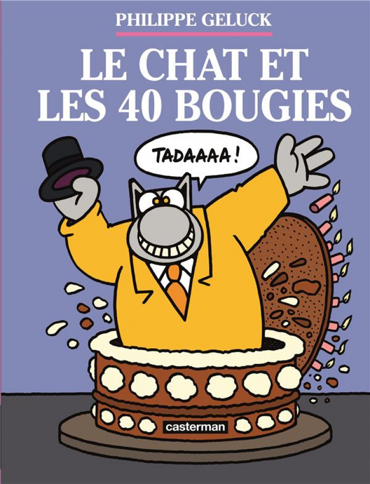 LE CHAT - T24 - LE CHAT ET LES 40 BOUGIES - GELUCK - CASTERMAN