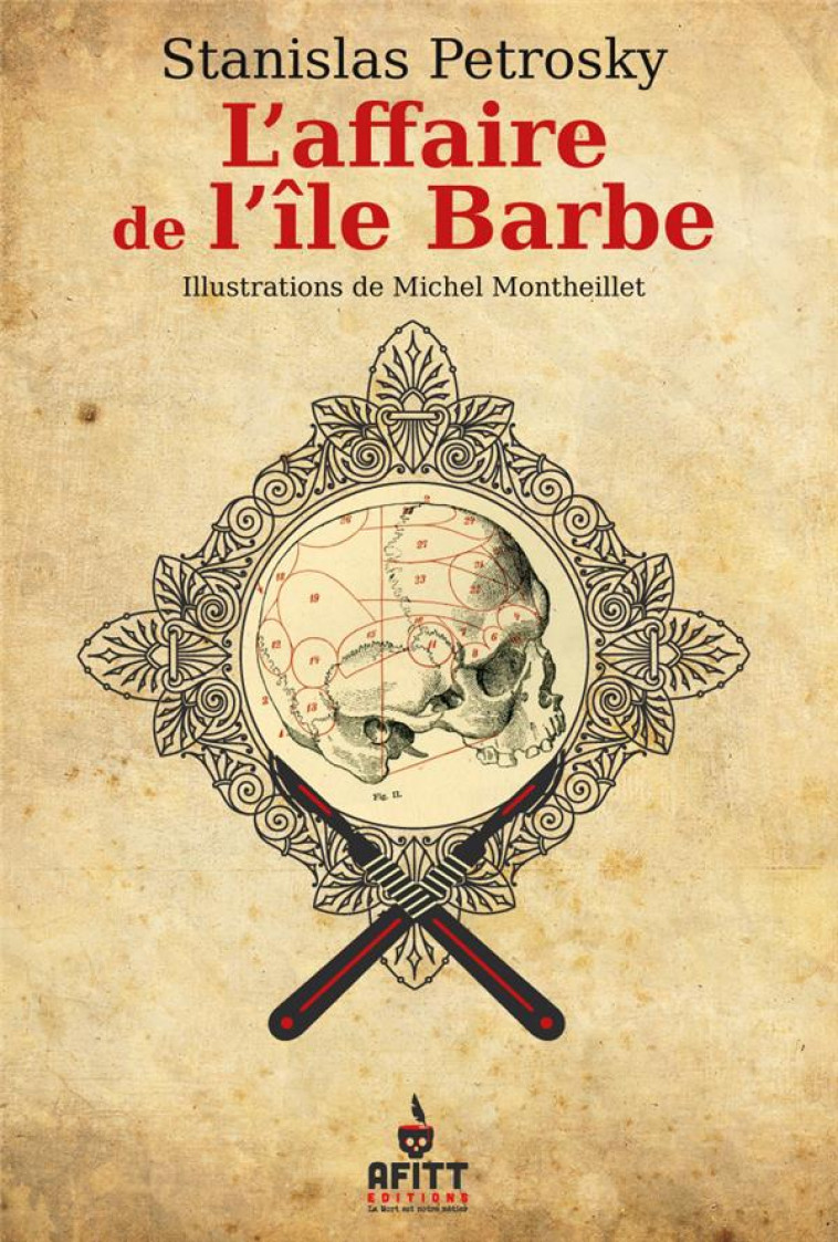 L-AFFAIRE DE L-ILE BARBE - SURIN D-APACHE 1 - PETROSKY/FRAPPA/MARC - AFITT EDITIONS