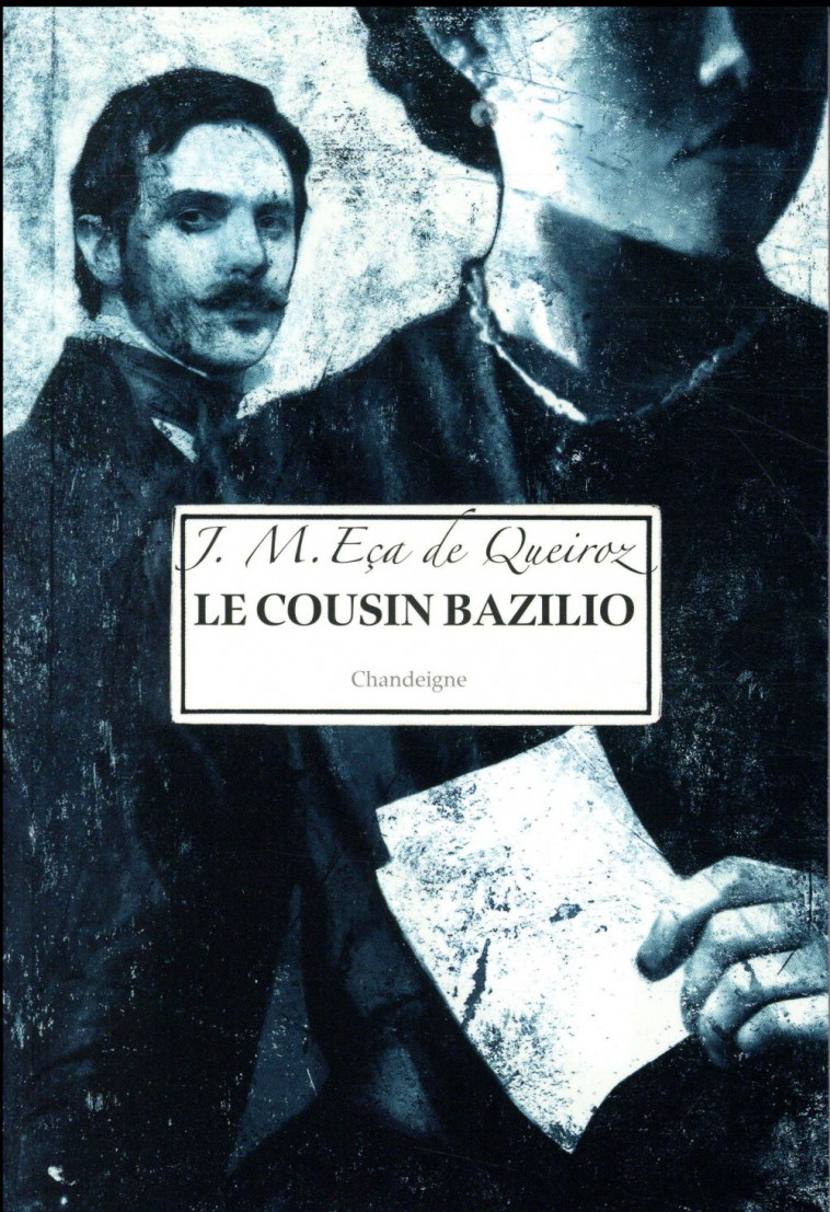 LE COUSIN BAZILIO - DE QUEIROZ ECA - CHANDEIGNE