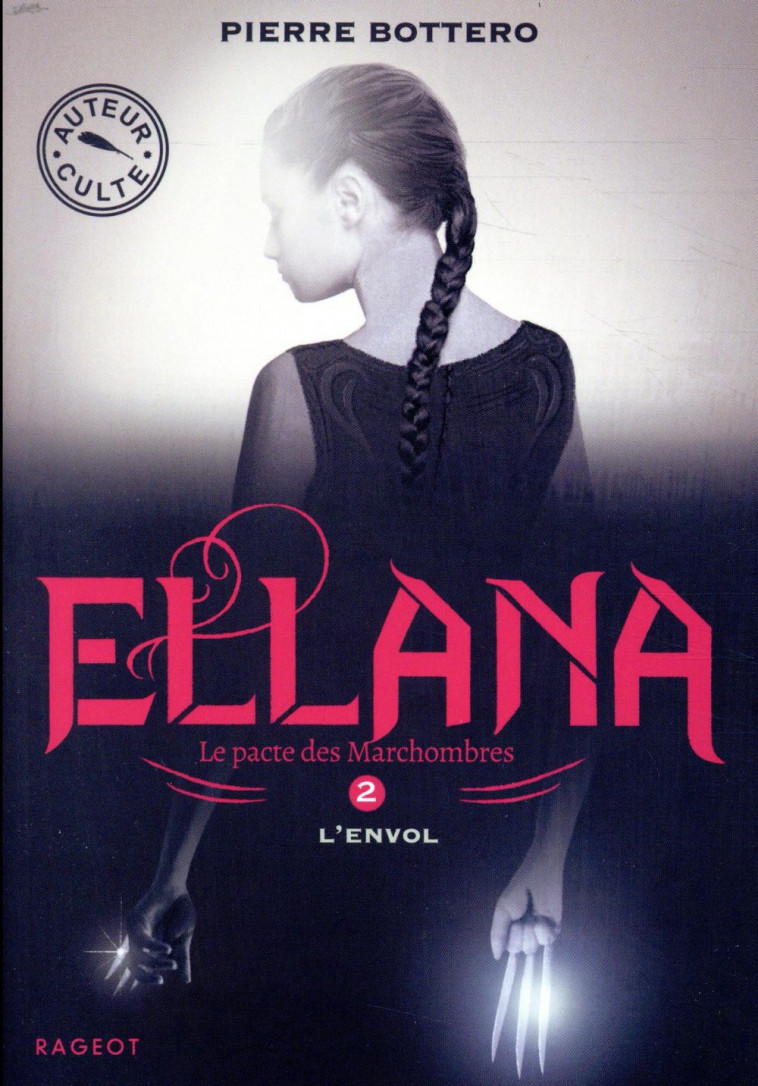 ELLANA T2- L'ENVOL - BOTTERO, PIERRE - RAGEOT