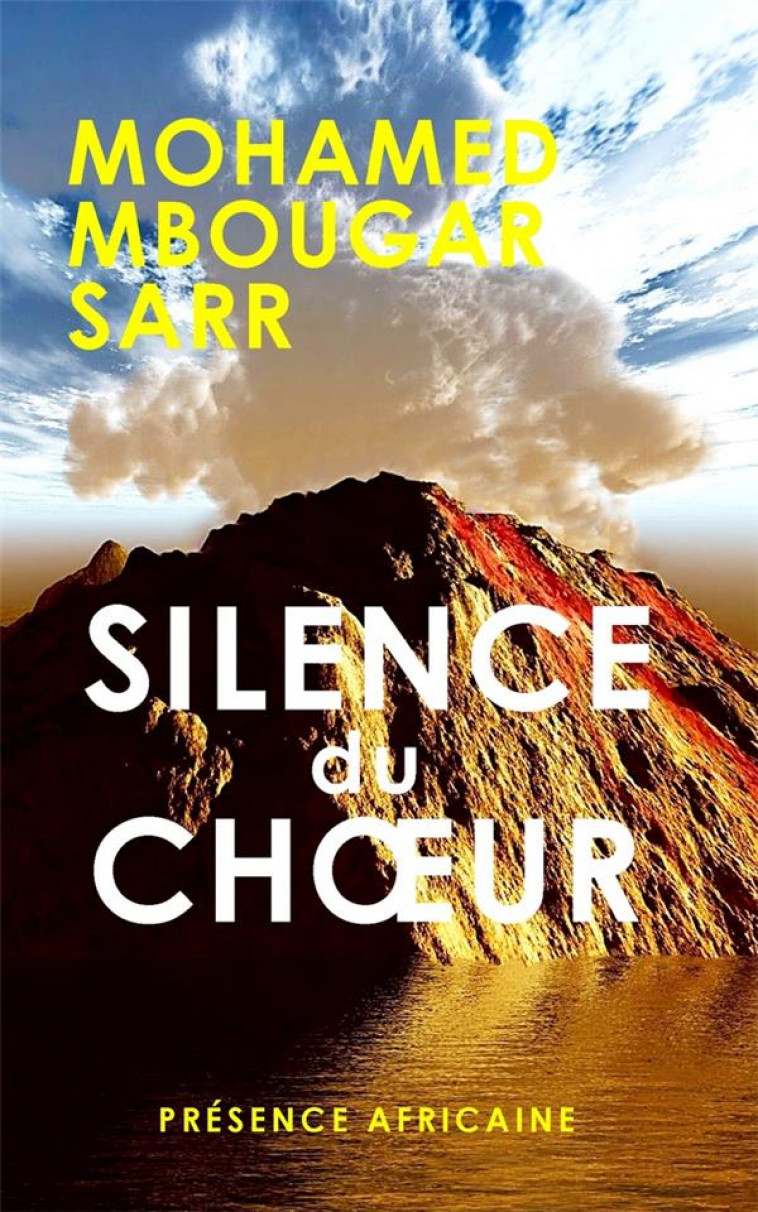 SILENCE DU CHOEUR - SARR MOHAMED MBOUGAR - PRESENCE AFRICA