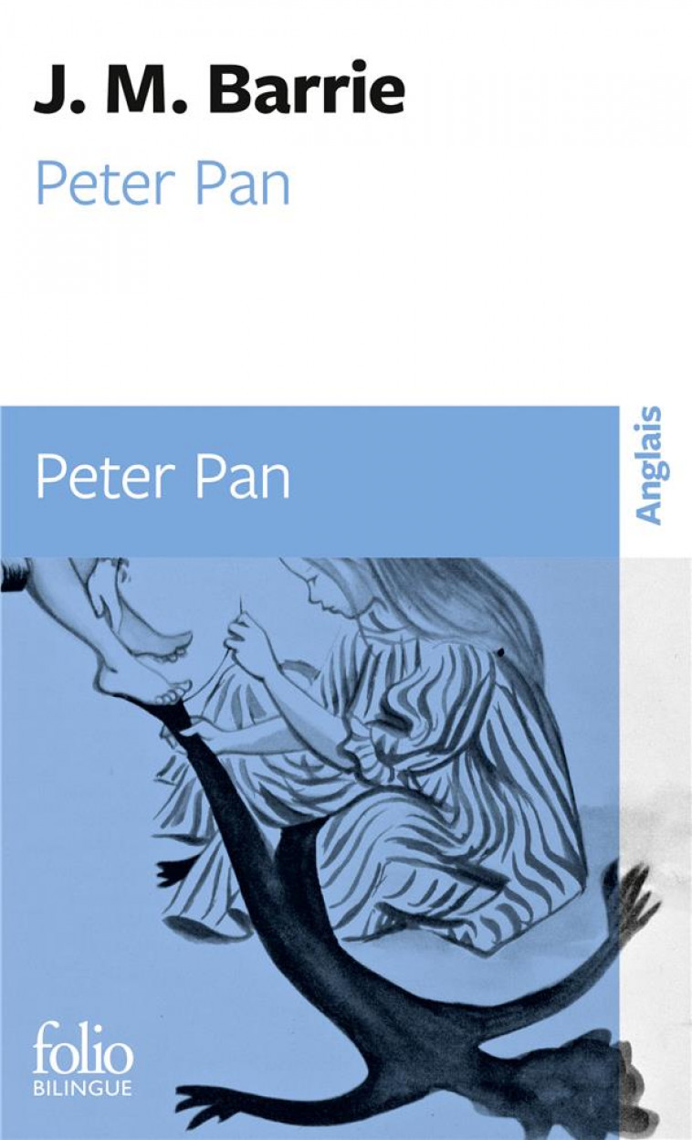 PETER PAN BILINGUE - BARRIE JAMES - GALLIMARD