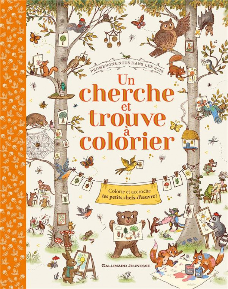 PROMENONS-NOUS DANS LES BOIS - UN CHERCHE ET TROUVE A COLORIER - PIERCEY/HARTAS - GALLIMARD