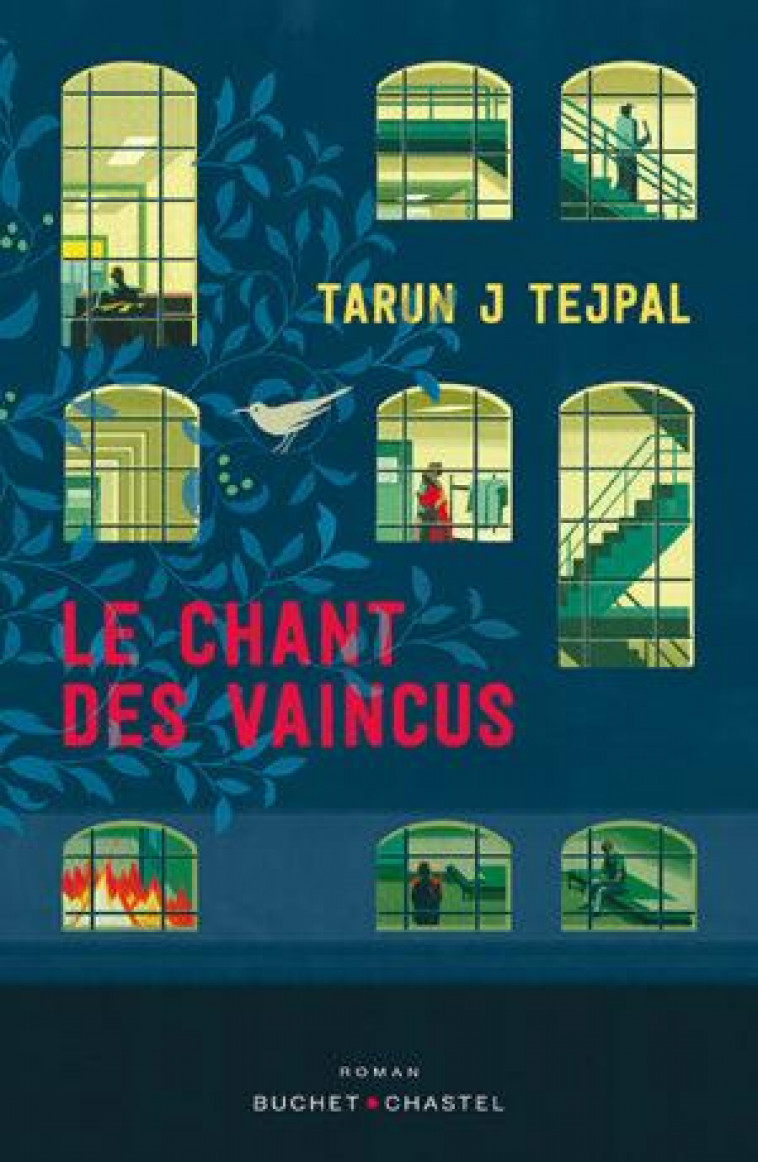 LE CHANT DES VAINCUS - TEJPAL TARUN - BUCHET CHASTEL