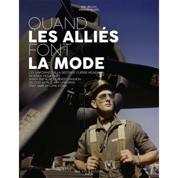 QUAND LES ALLIES FONT LA MODE - BELLOC/DIGARD - EUROCIBLES