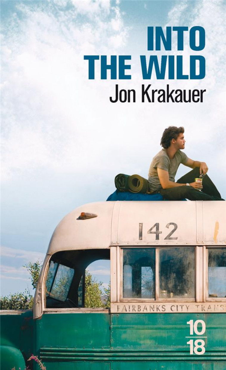 INTO THE WILD - KRAKAUER, JON - 10 X 18