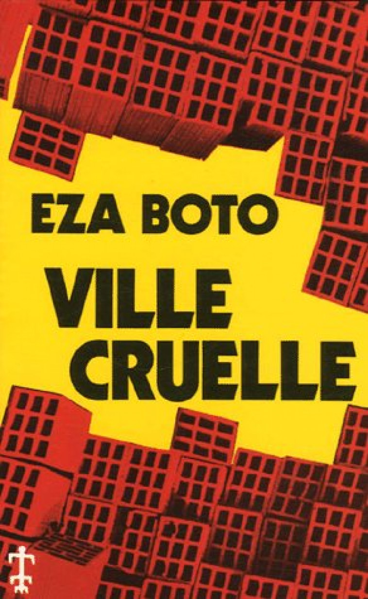 VILLE CRUELLE - BOTO - PRESENCE AFRICA