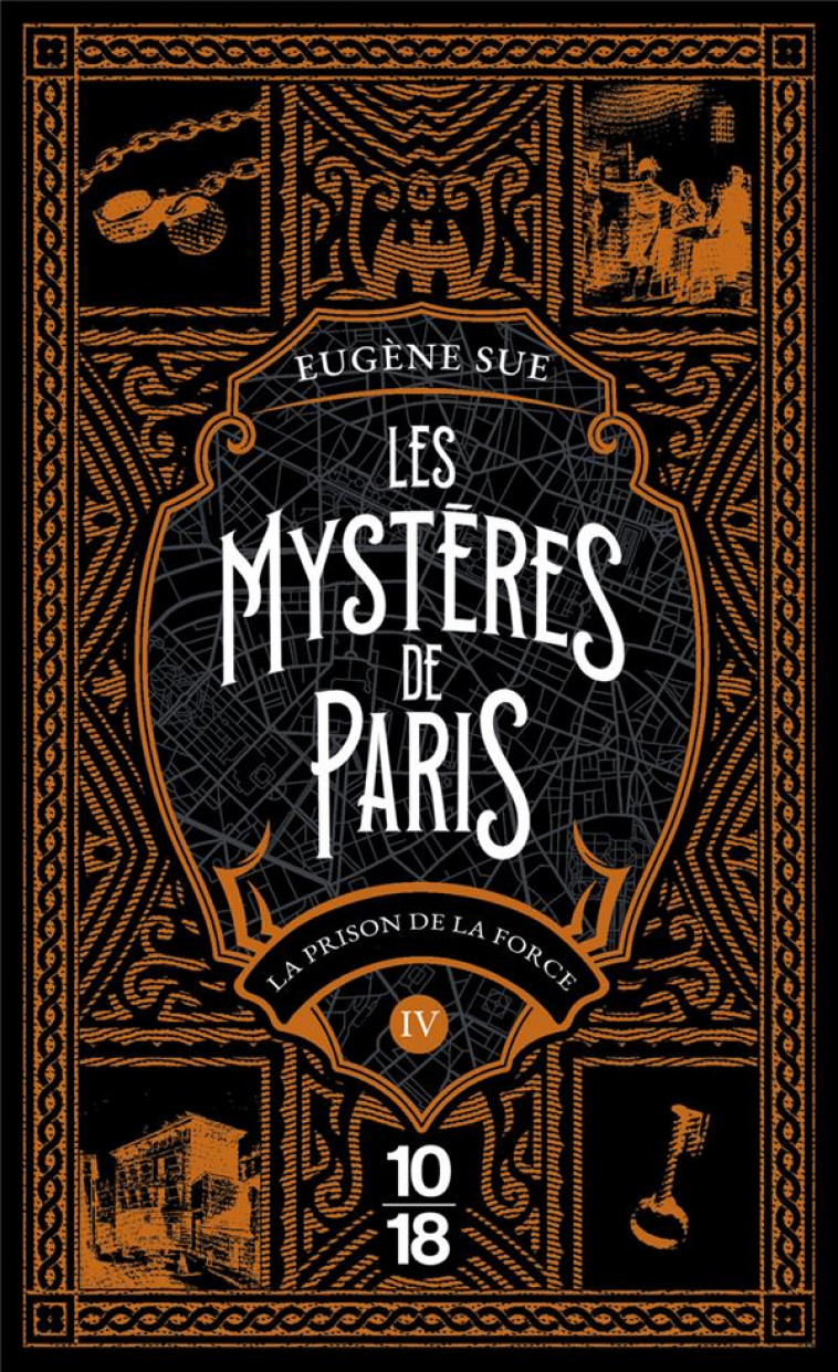 LES MYSTERES DE PARIS - TOME 4 - SUE EUGENE - 10 X 18