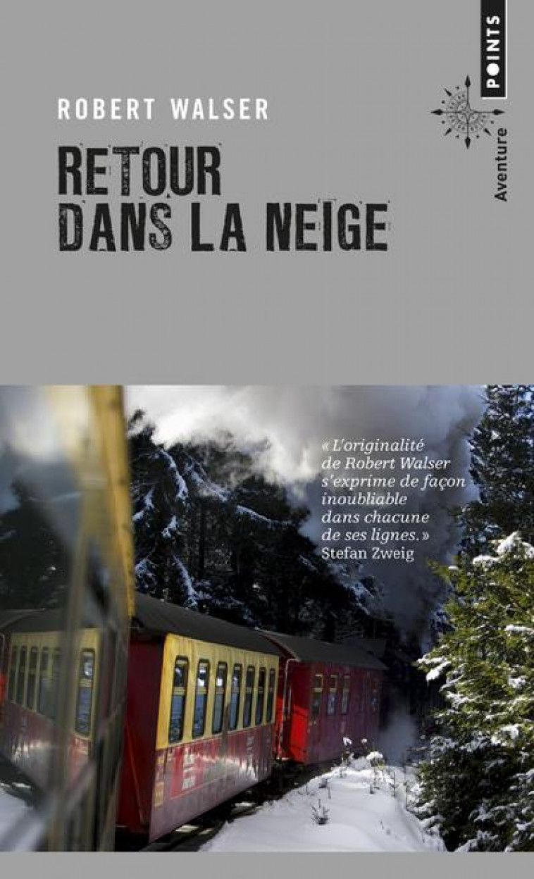 RETOUR DANS LA NEIGE - WALSER ROBERT - Points