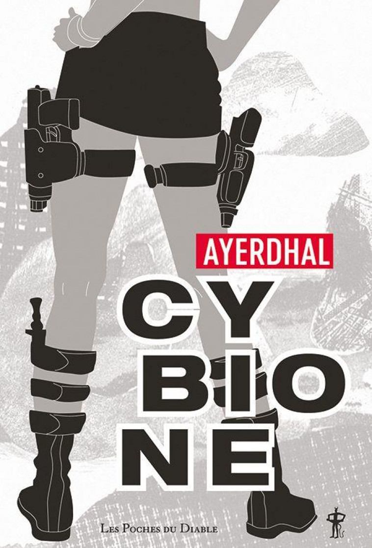 CYBIONE - VOL01 - AYERDHAL - DIABLE VAUVERT