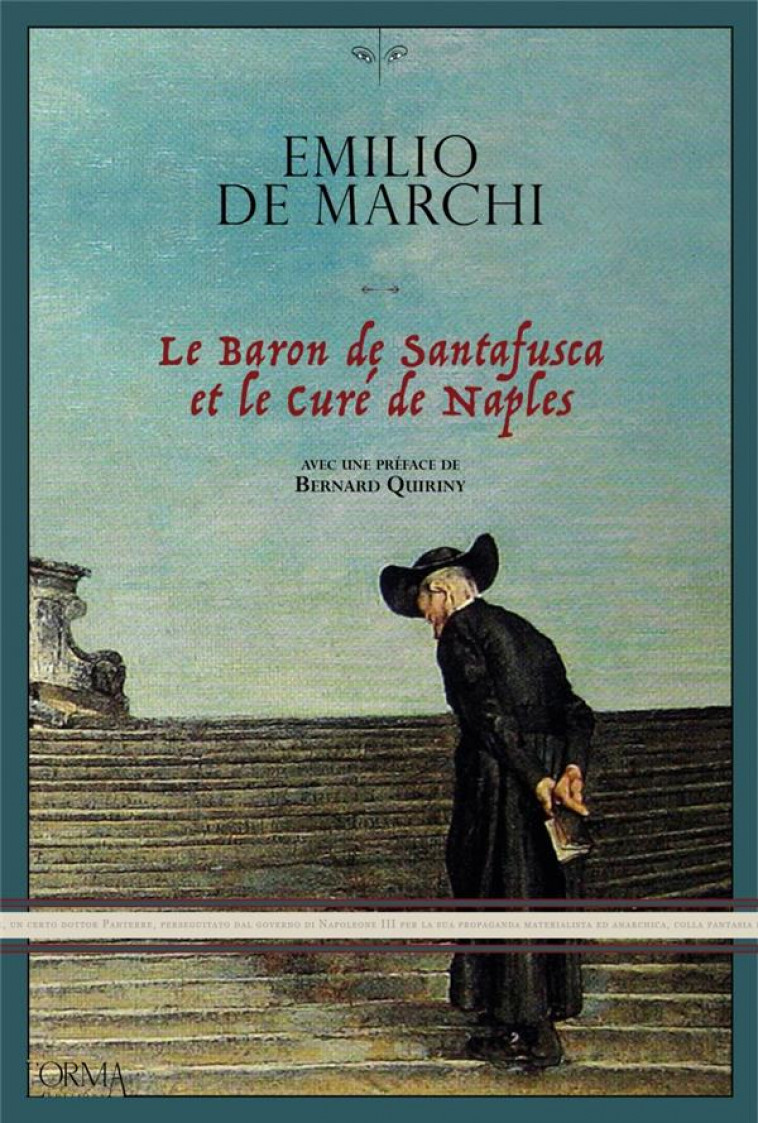 LE BARON DE SANTAFUSCA ET LE CURE DE NAPLES - ROMAN POLICIER - DE MARCHI/QUIRINY - NC