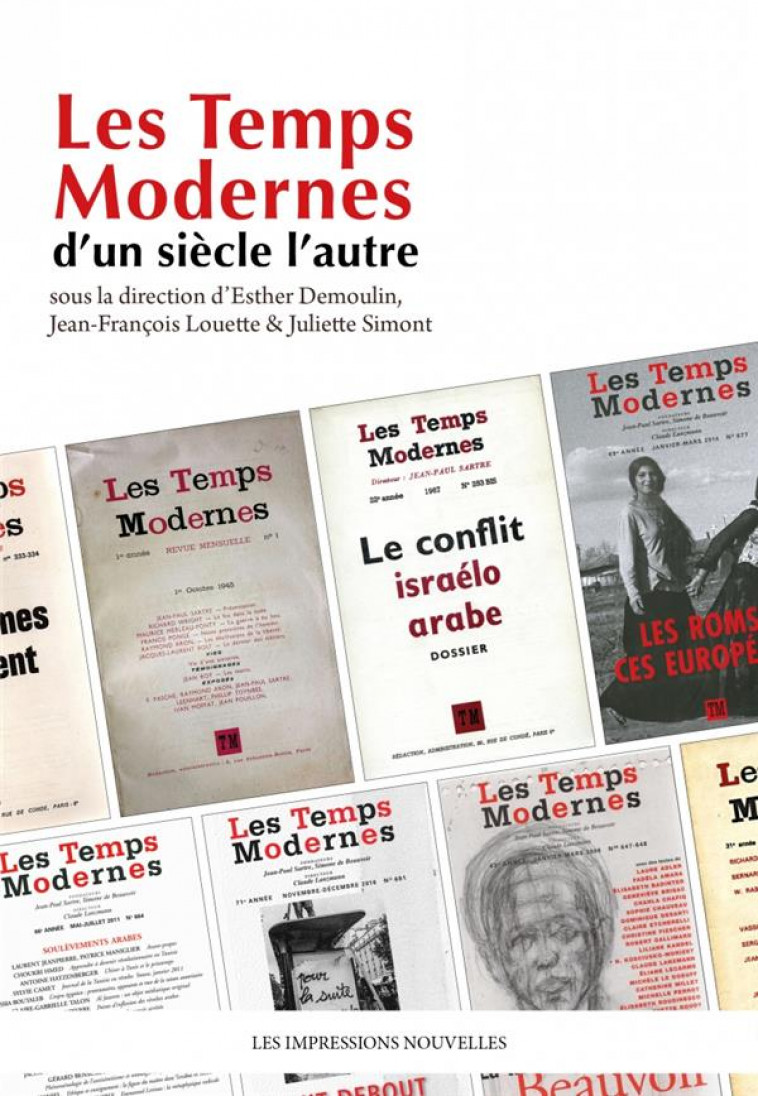 LES TEMPS MODERNES, D UN SIECLE L AUTRE - DEMOULIN/SIMONT - IMPRESSIONS NOU