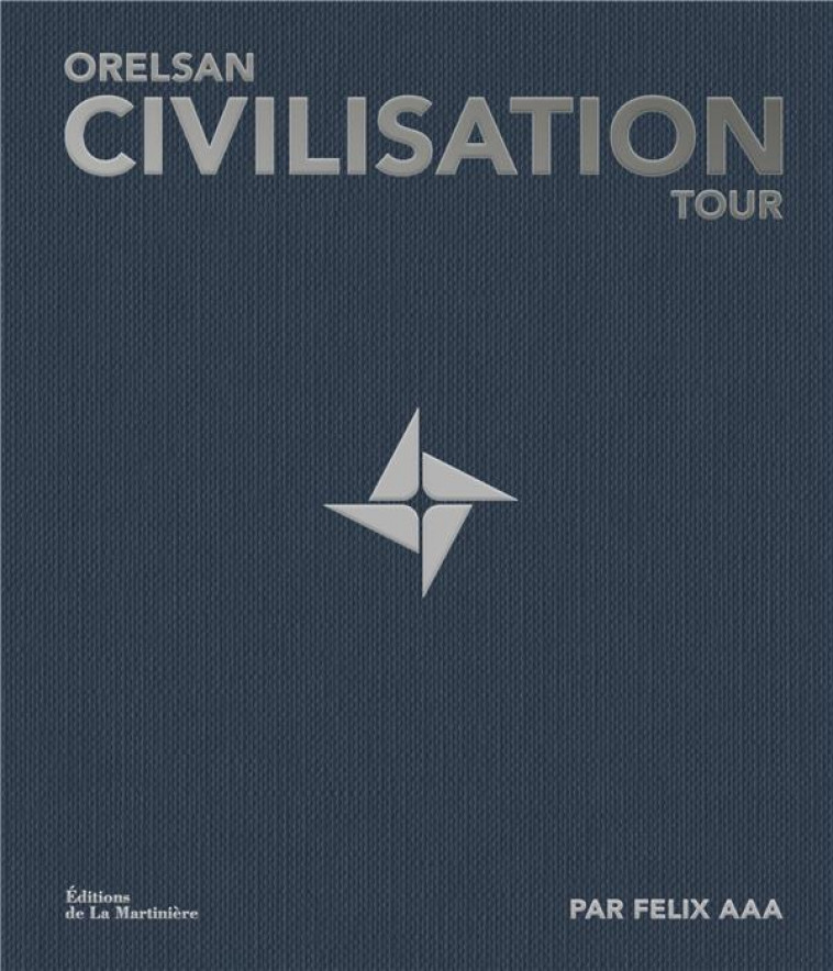 CIVILISATION TOUR - FELIX AAA/ORELSAN - MARTINIERE BL