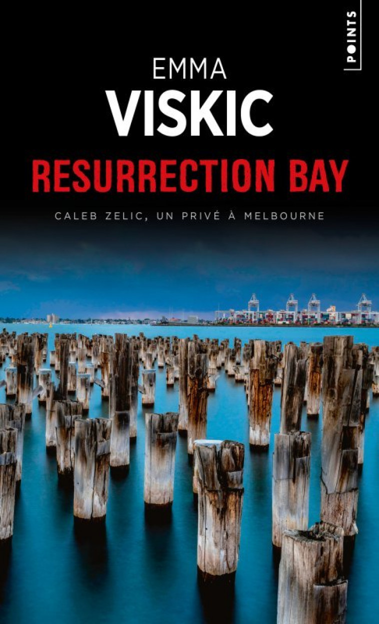 RESURRECTION BAY - Emma Viskic - POINTS