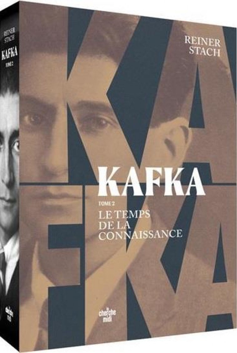 KAFKA - T2 LE TEMPS DE LA CONNAISSANCE - STACH REINER - LE CHERCHE MIDI