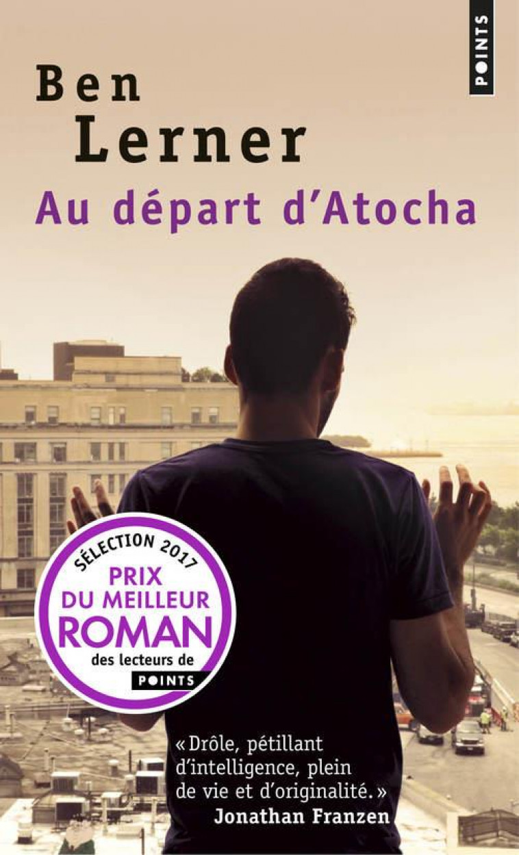 AU DEPART D'ATOCHA - Lerner Ben - Points