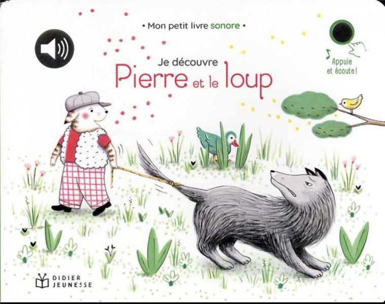 JE DECOUVRE PIERRE ET LE LOUP -  RENON, DELPHINE - DIDIER