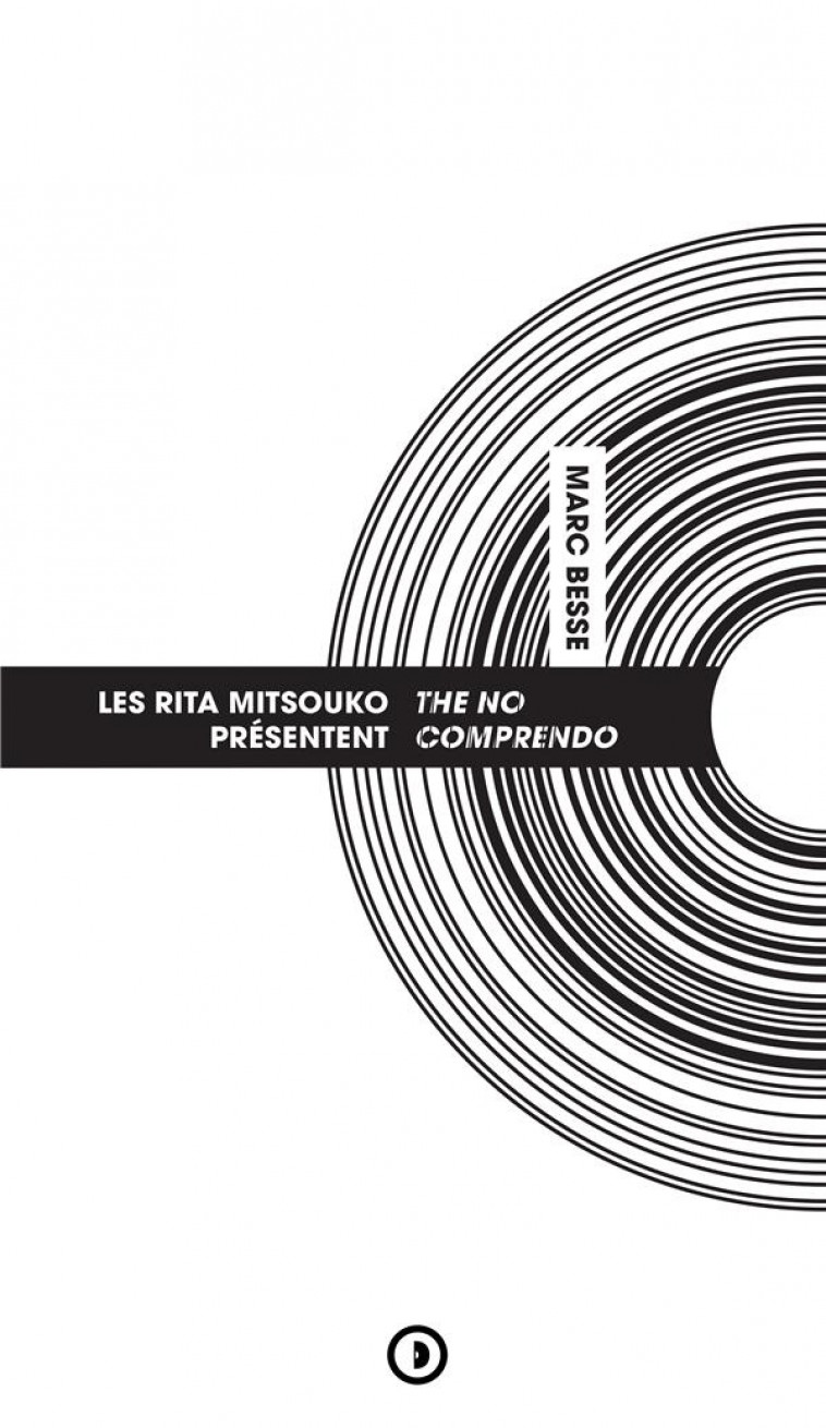 LES RITA MITSOUKO - THE NO COMPRENDO - MARC BESSE - DENSITE