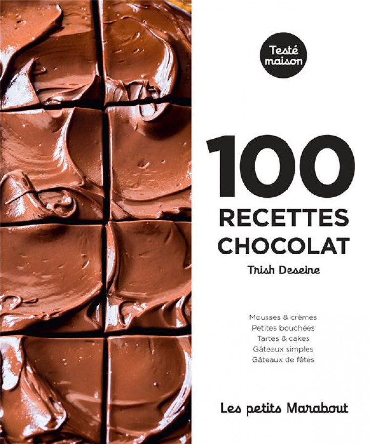 LES PETITS MARABOUT : 100 RECETTES CHOCOLAT - COLLECTIF - MARABOUT