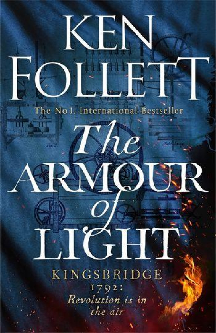 ARMOUR OF LIGHT, THE (THE KINGSBRIDGE NOVELS SERIES) (HARDBACK) - FOLLETT, KEN - NC