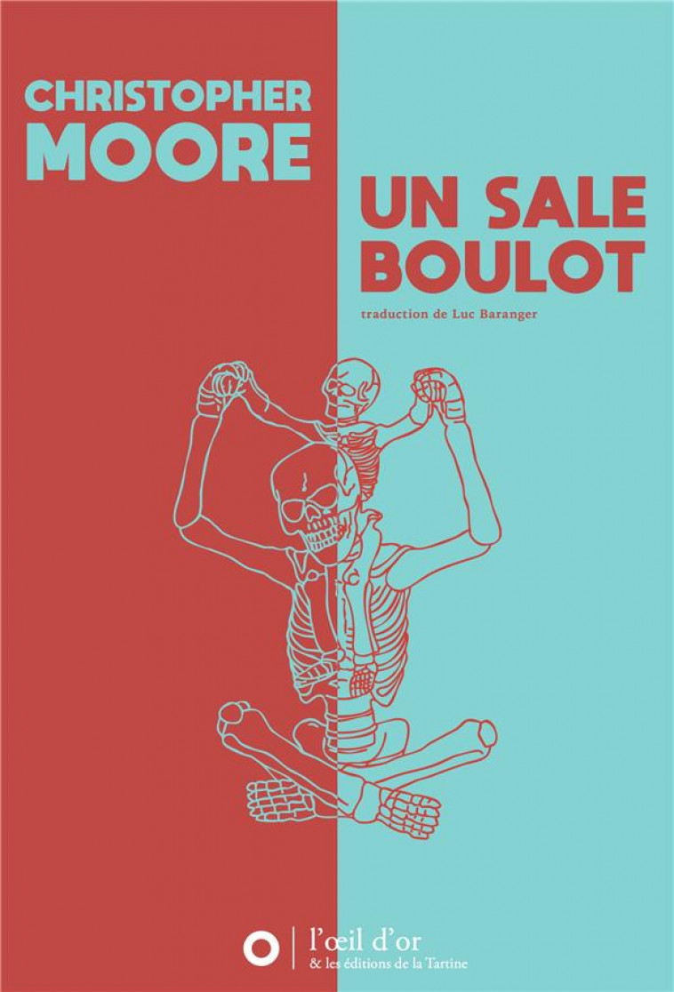 UN SALE BOULOT - MOORE CHRISTOPHER - DU LUMIGNON