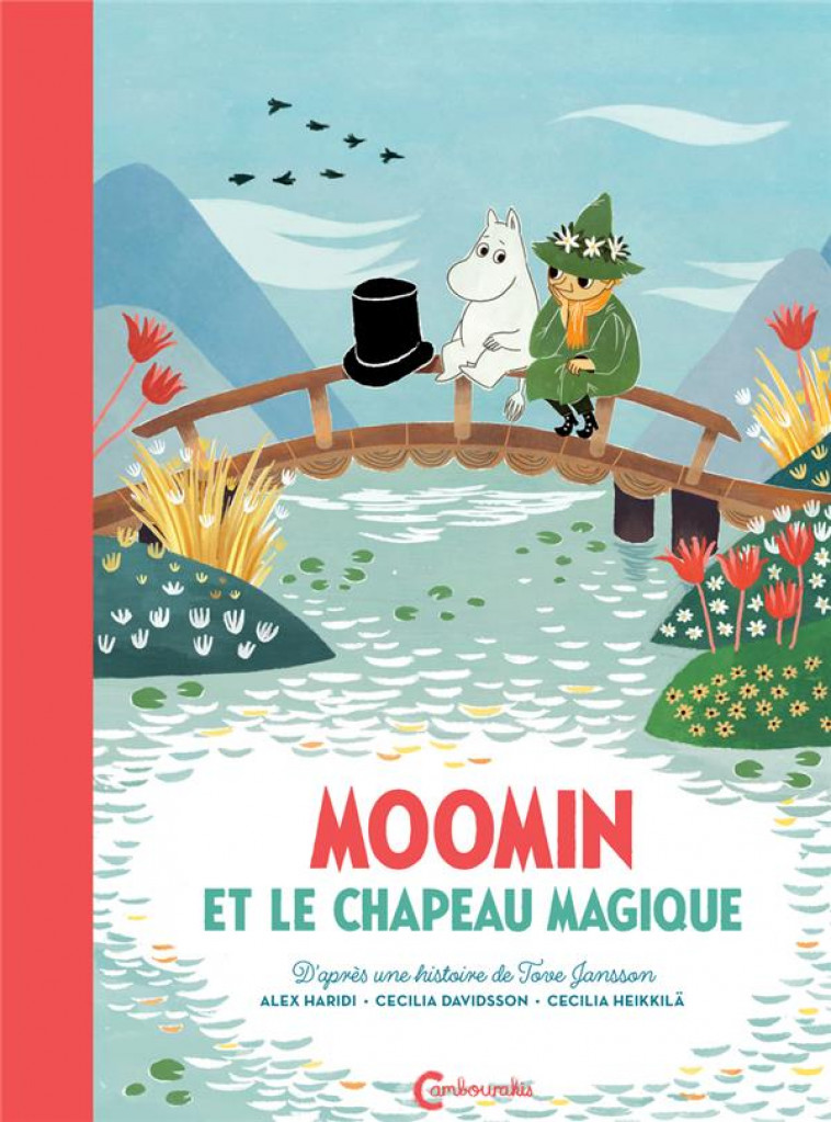 MOOMIN ET LE CHAPEAU MAGIQUE - JANSSON TOVE - CAMBOURAKIS