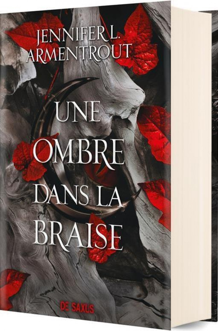 UNE OMBRE DANS LA BRAISE (RELIE COLLECTOR) - T01 - ARMENTROUT J L. - DE SAXUS