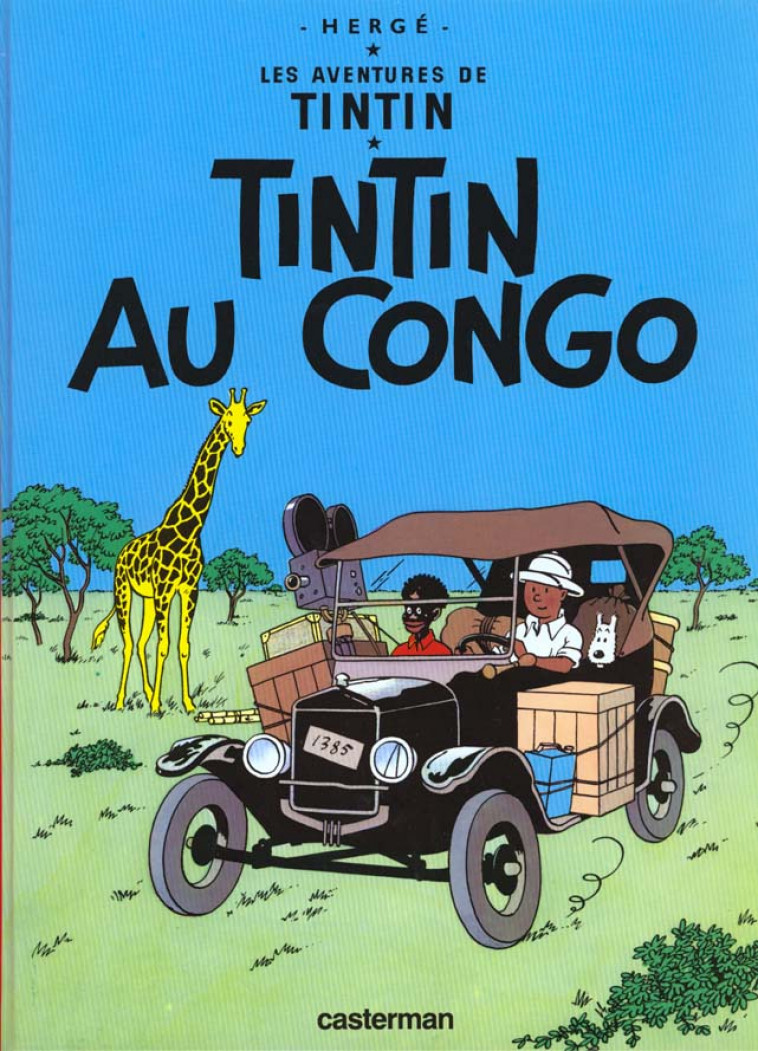 LES AVENTURES DE TINTIN TOME 2 : TINTIN AU CONGO - HERGE - CASTERMAN