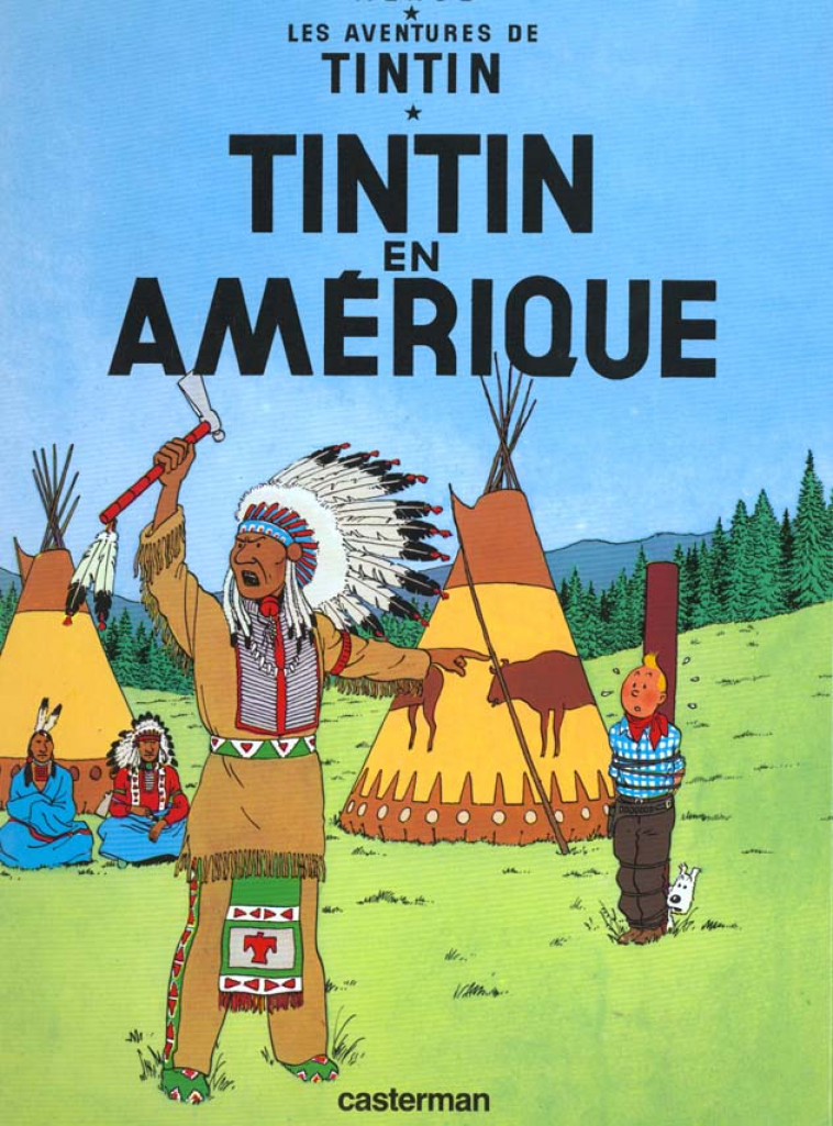 LES AVENTURES DE TINTIN TOME 3 : TINTIN EN AMERIQUE - HERGE - CASTERMAN