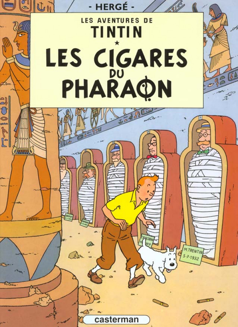 LES AVENTURES DE TINTIN TOME 4 : LES CIGARES DU PHARAON - HERGE - CASTERMAN