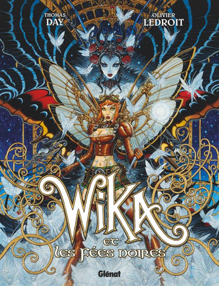 WIKA - TOME 02 - WIKA ET LES FEES NOIRES - DAY/LEDROIT - Glénat