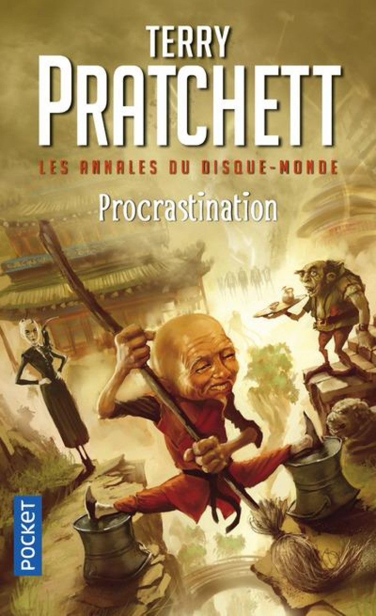 LES ANNALES DU DISQUE-MONDE TOME 27 : PROCRASTINATION - PRATCHETT, TERRY - POCKET