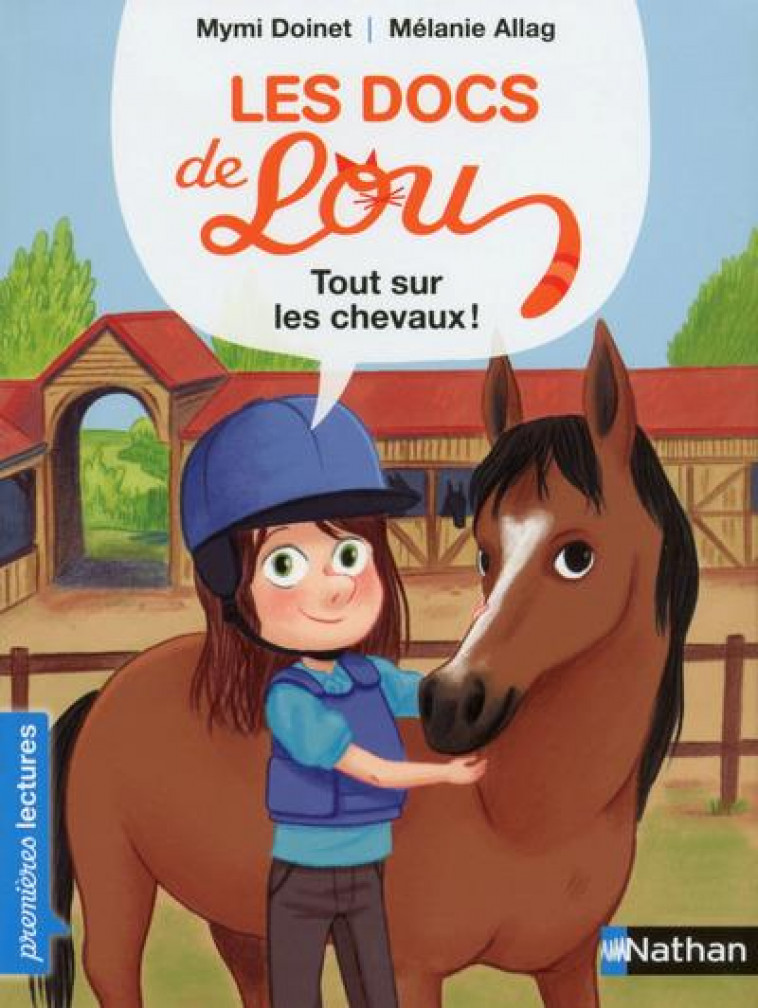 LES DOCS DE LOU - TOUT SUR LES CHEVAUX ! - DOINET/ALLAG - Nathan Jeunesse