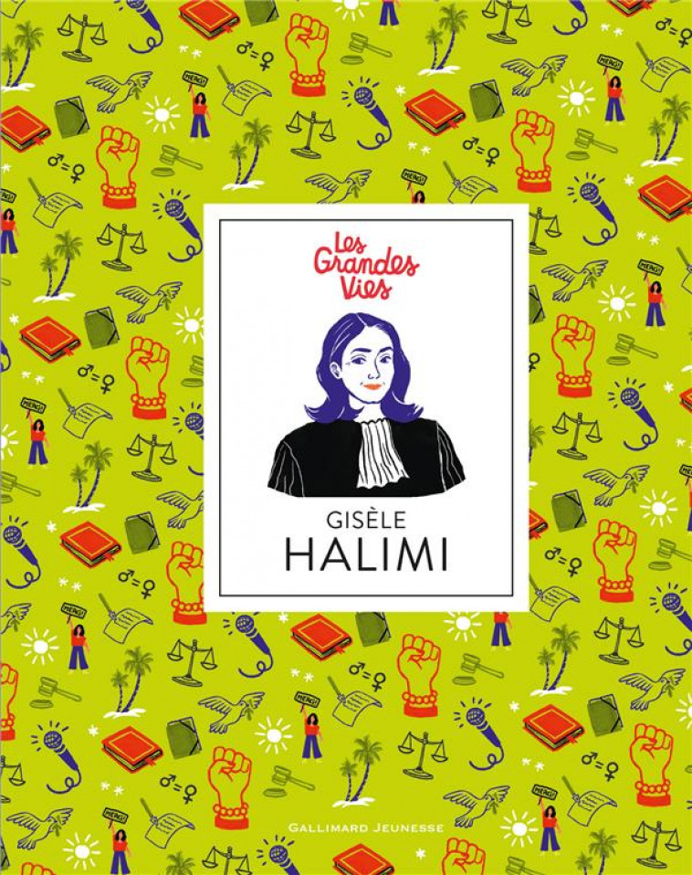 GISELE HALIMI - MAGANA/HEINZER - GALLIMARD