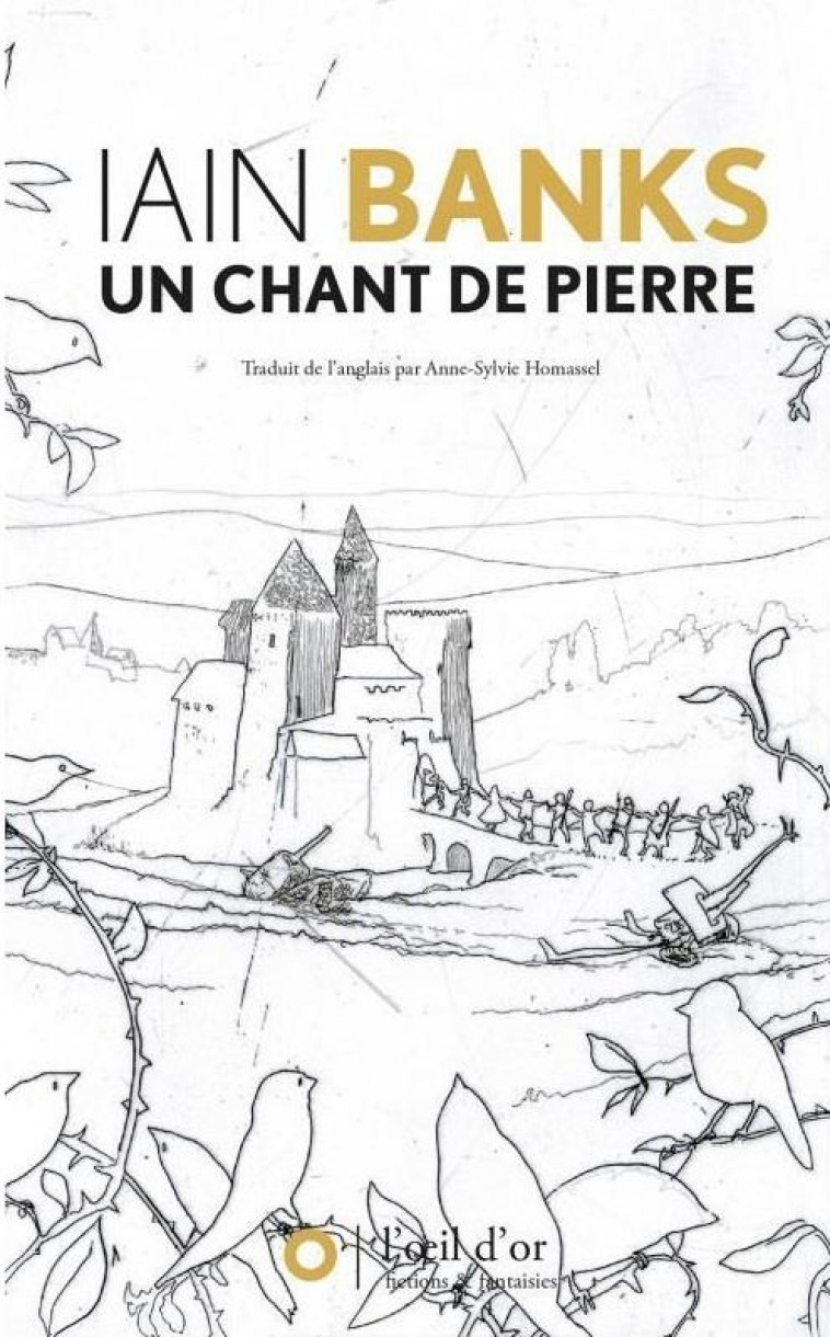 UN CHANT DE PIERRE - Banks Iain - l'Oeil d'or