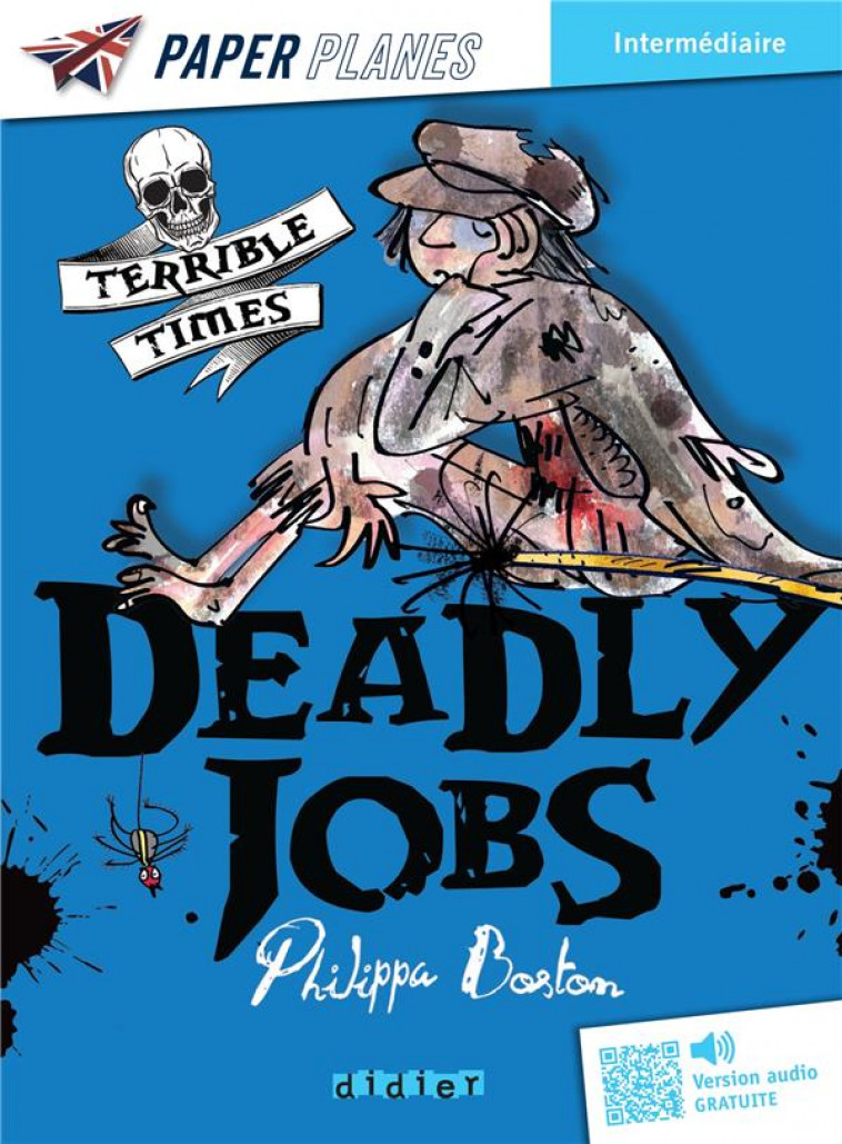 DEADLY JOBS - BOSTON, PHILIPPA - DIDIER