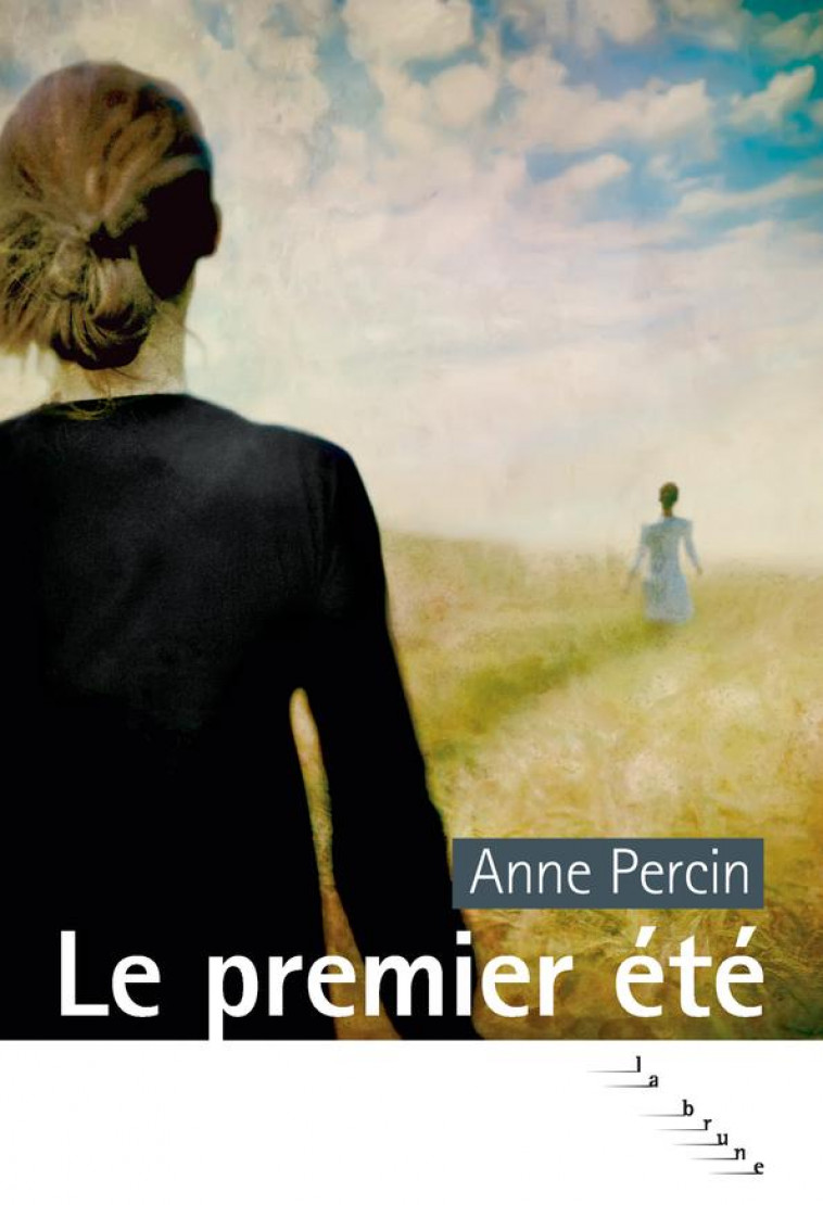 LE PREMIER ETE - PERCIN ANNE - ROUERGUE