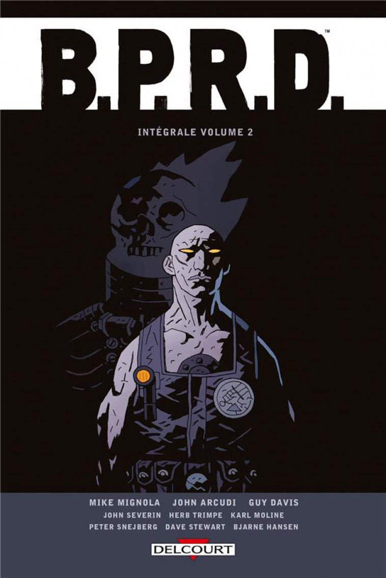 B.P.R.D. : INTEGRALE VOL.2 - MIGNOLA, MIKE  - DELCOURT