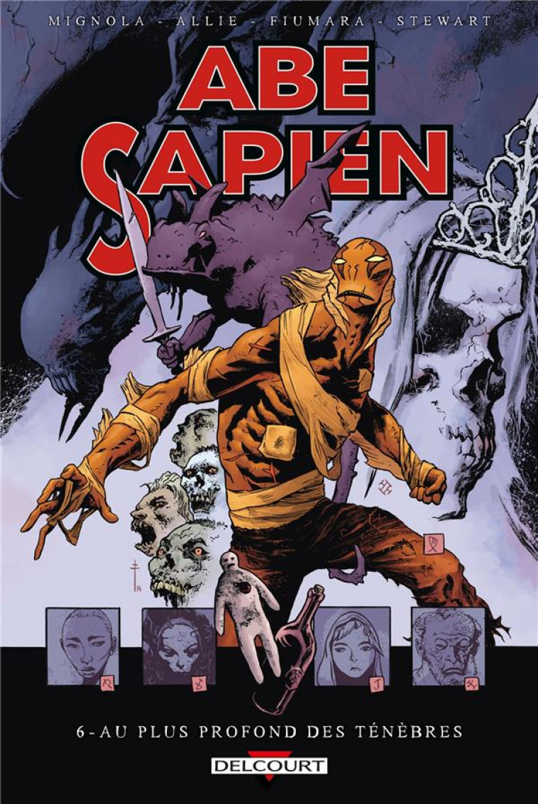 ABE SAPIEN TOME 6 : AU PLUS PROFOND DES TENEBRES - MIGNOLA, MIKE  - NC