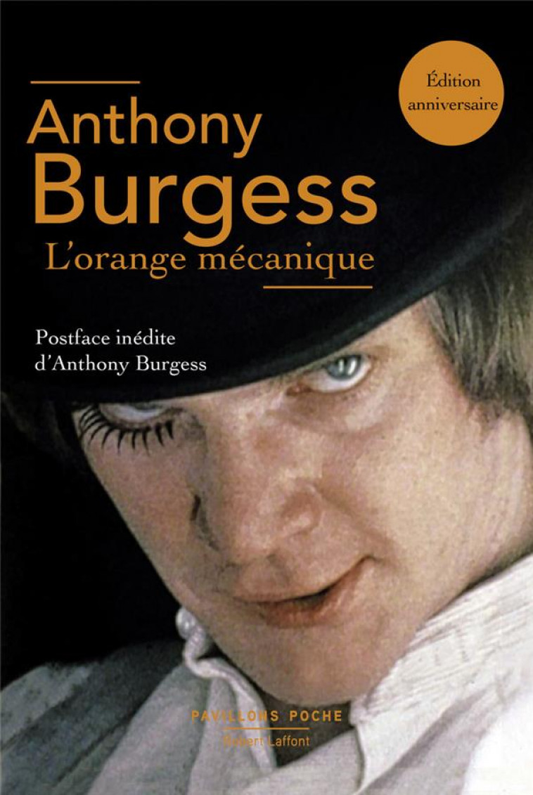 L-ORANGE MECANIQUE - EDITION ENRICHIE - BURGESS ANTHONY - R. Laffont