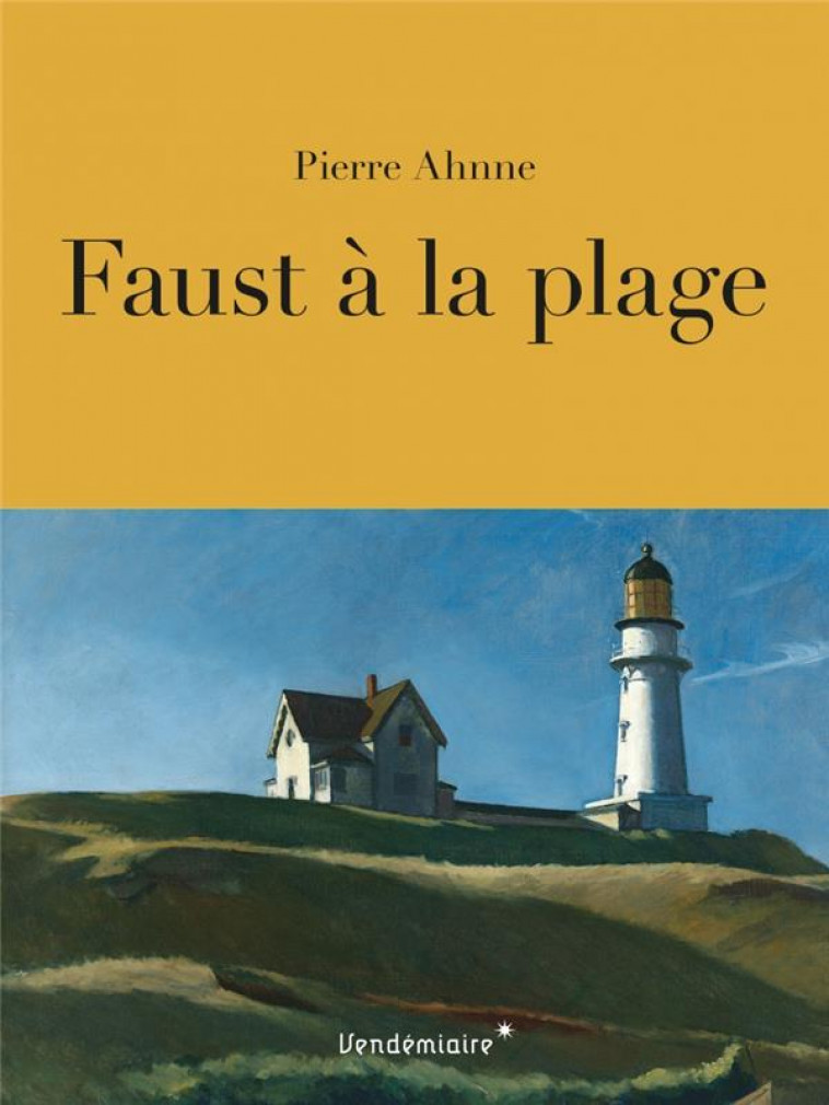 FAUST A LA PLAGE - AHNNE PIERRE - VENDEMIAIRE