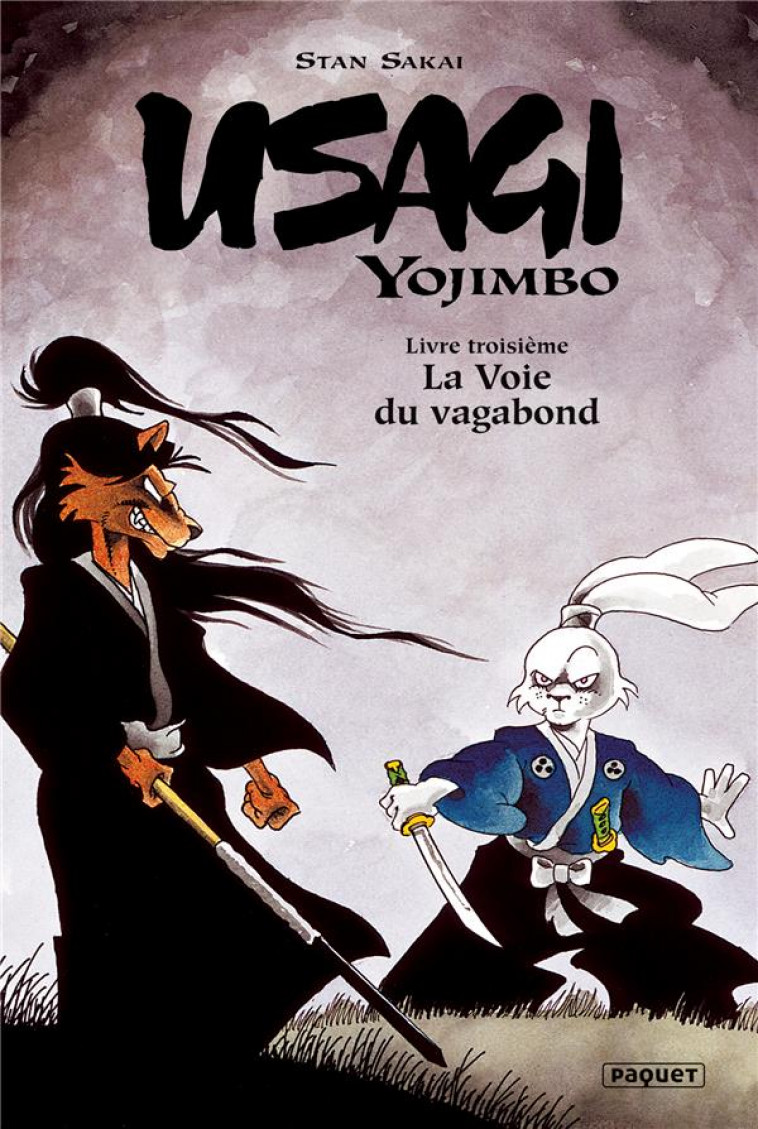 USAGI YOJIMBO TOME 3 : LA VOIE DU VAGABOND - SAKAI, STAN - PAQUET