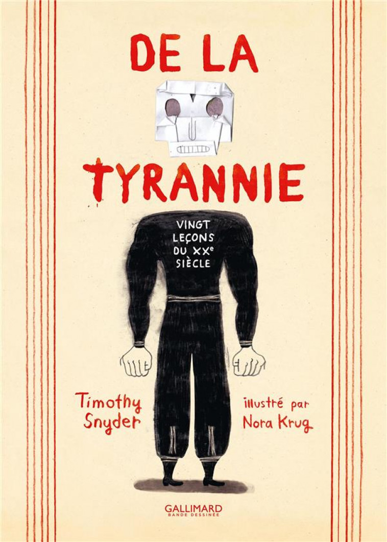 DE LA TYRANNIE : VINGT LECONS DU XXE SIECLE - SNYDER, TIMOTHY - GALLIMARD