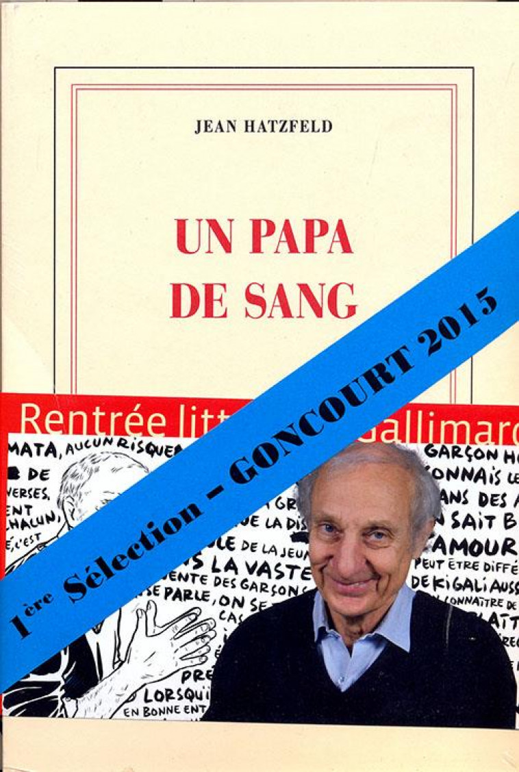 UN PAPA DE SANG - HATZFELD, JEAN - Gallimard