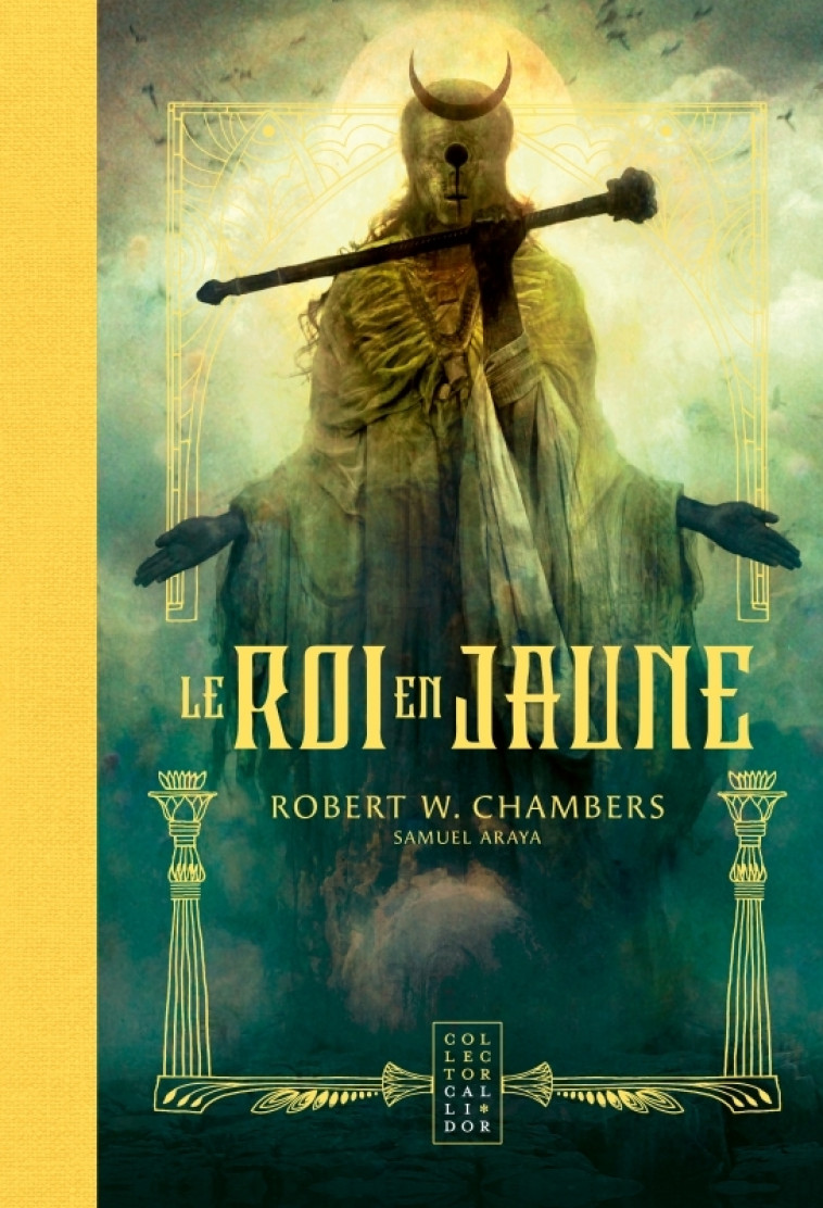 LE ROI EN JAUNE - Robert W. Chambers - CALLIDOR