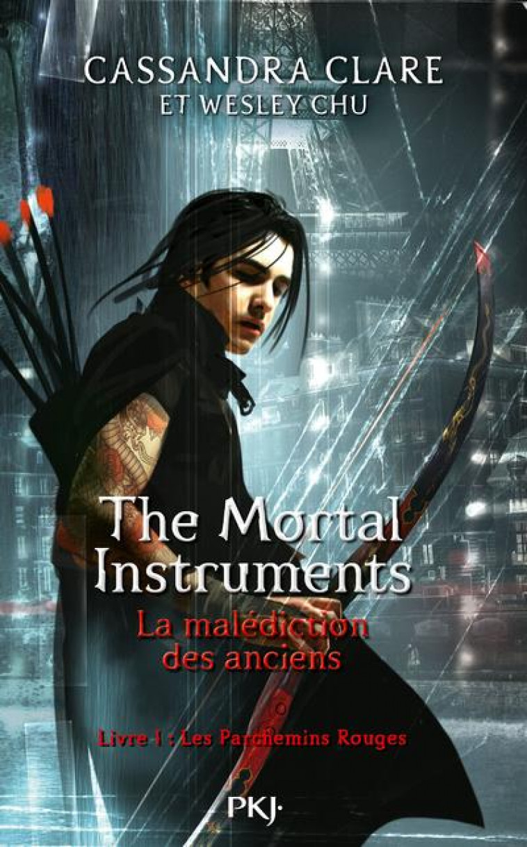 THE MORTAL INSTRUMENTS - LA MALEDICTION DES ANCIENS T.1 : LES PARCHEMINS ROUGES -  CHUN, WESLEY J. - POCKET